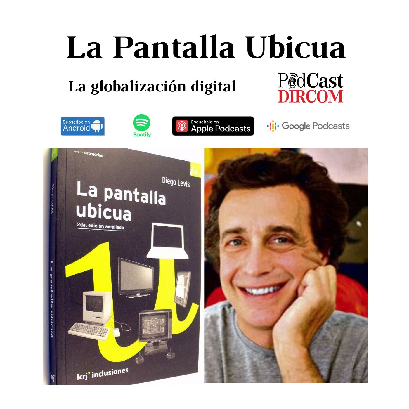 La pantalla ubicua - Diego Levis